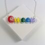 Queer Necklace In Acrylic, Lgtbi Necklace, Rainbow Gift, thumbnail 6 of 7