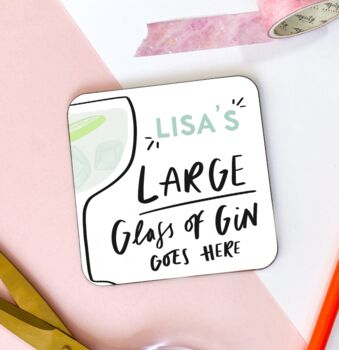 Personalised Gin Goes Here Funny Coaster Gift, 2 of 3