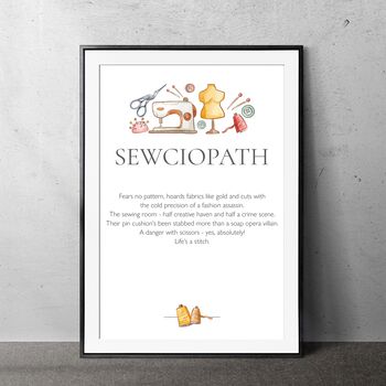 Funny Sewing Gift; Witty Sewing Room Wall Art For A Sewciopath Mum, Grandma, Friend, 2 of 2