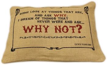 Small Jute 'Why Not?' Quote Cushion, 2 of 3