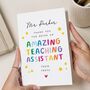 Colourful Teaching Assistant Thank You Card, thumbnail 1 of 5