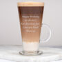 Personalised Any Message Latte Glass, thumbnail 2 of 2
