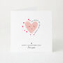 Personalised Valentine’s Card You Make My Heart Smile For Wife, Husband, Girlfriend, Boyfriend Or Partner, thumbnail 1 of 4