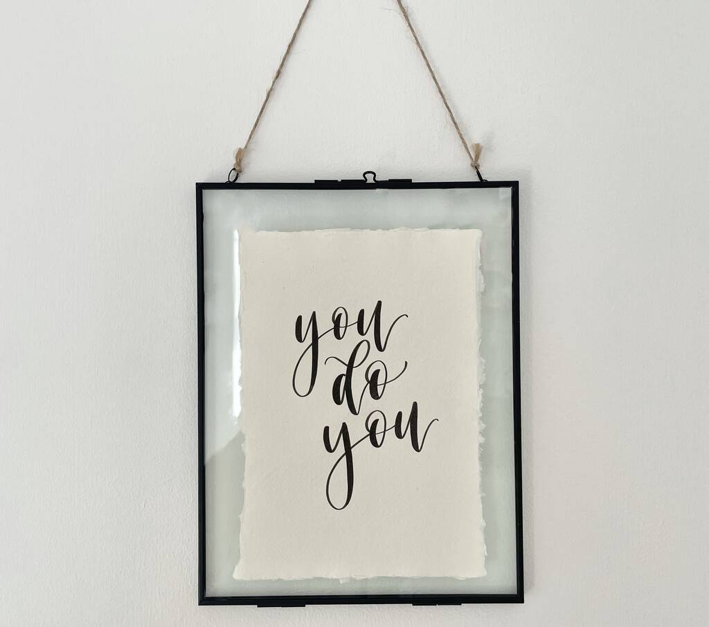 'You Do You' A5 Brush Calligraphy Print
