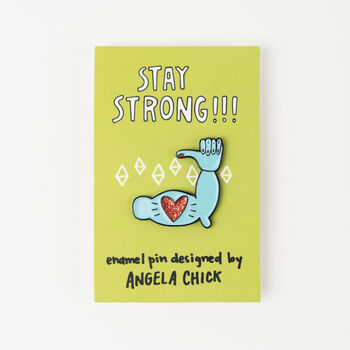 Stay Strong!!! Encouragement Pin, 4 of 8