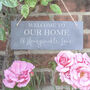 Personalised Welcome To Our Home Slate Sign, thumbnail 1 of 3