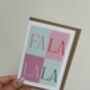 ‘Fa La La La’ Christmas Card, thumbnail 2 of 3