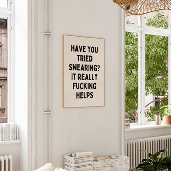 Have You Tried Swearing? It Really Helps | Black And Cream | Art Print, 3 of 4