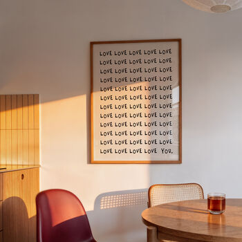 Love Love Love You Wall Art Print, 4 of 10