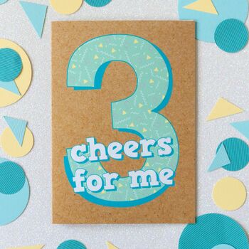 Third Birthday Card | Three Cheers For Me, 2 of 3
