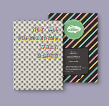 Not All Superheroes Wear Capes Card, 2 of 3