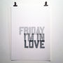 'Friday I’m In Love' The Cure Lyrics Typography Print, thumbnail 2 of 7