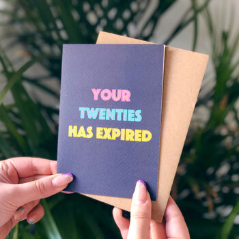 30th Birthday Card 'Your Twenties Has Expired', 3 of 5