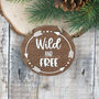 Wild And Free Sign, thumbnail 1 of 3