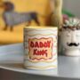 Daddy King Mug –Coffee Mug For Him, thumbnail 4 of 5