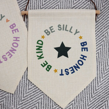 Be Silly, Be Honest, Be Kind Linen Hanging Pennant, 4 of 5