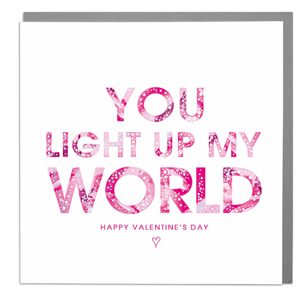 you-light-up-my-world-valentine-s-day-card-by-lola-design-ltd
