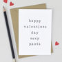 'Happy Valentines Day Pants' Valentines Day Card, thumbnail 4 of 7