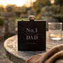 Personalised No.One Dad Scroll Engraved Black Metal Hip Flask 6oz, thumbnail 2 of 8
