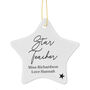 Personalised Teacher's Gift Ceramic Star Decoration, thumbnail 2 of 4