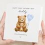 First Fathers Day Bear Card, thumbnail 1 of 7