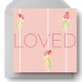 'Loved' Modern Florals Orchid Greetings Card, thumbnail 2 of 7