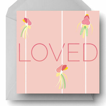 'Loved' Modern Florals Orchid Greetings Card, 2 of 7