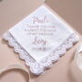 Mother Of Groom Thanks For Raising Wedding Handkerchief, thumbnail 5 of 6