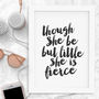 'Though She Be But Little' Black And White Print, thumbnail 2 of 5