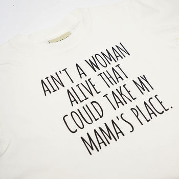 'Ain't A Woman Alive' Mumma's Boy T Shirt, 2 of 4
