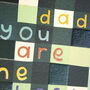 ‘Dad You Are The Best’ Contemporary Card, thumbnail 2 of 2