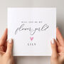 Personalised Will You Be My Flower Girl Card, thumbnail 1 of 4