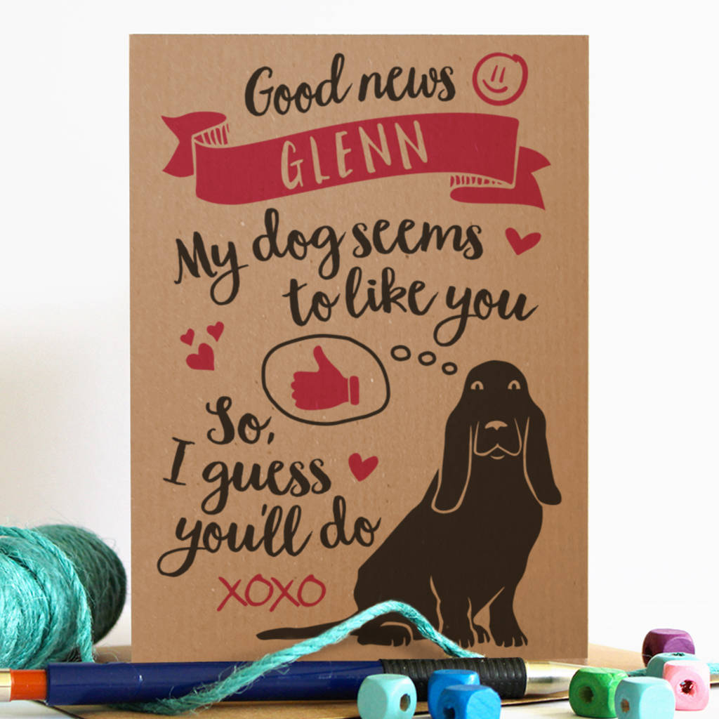 Personalised 'Dog Likes You' Valentine's Card By Well Bred Design