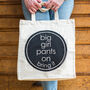 Big Girl Pants Screen Printed Tote Bag, thumbnail 1 of 5