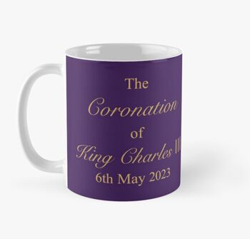 King Charles Coronation Mug, 4 of 6