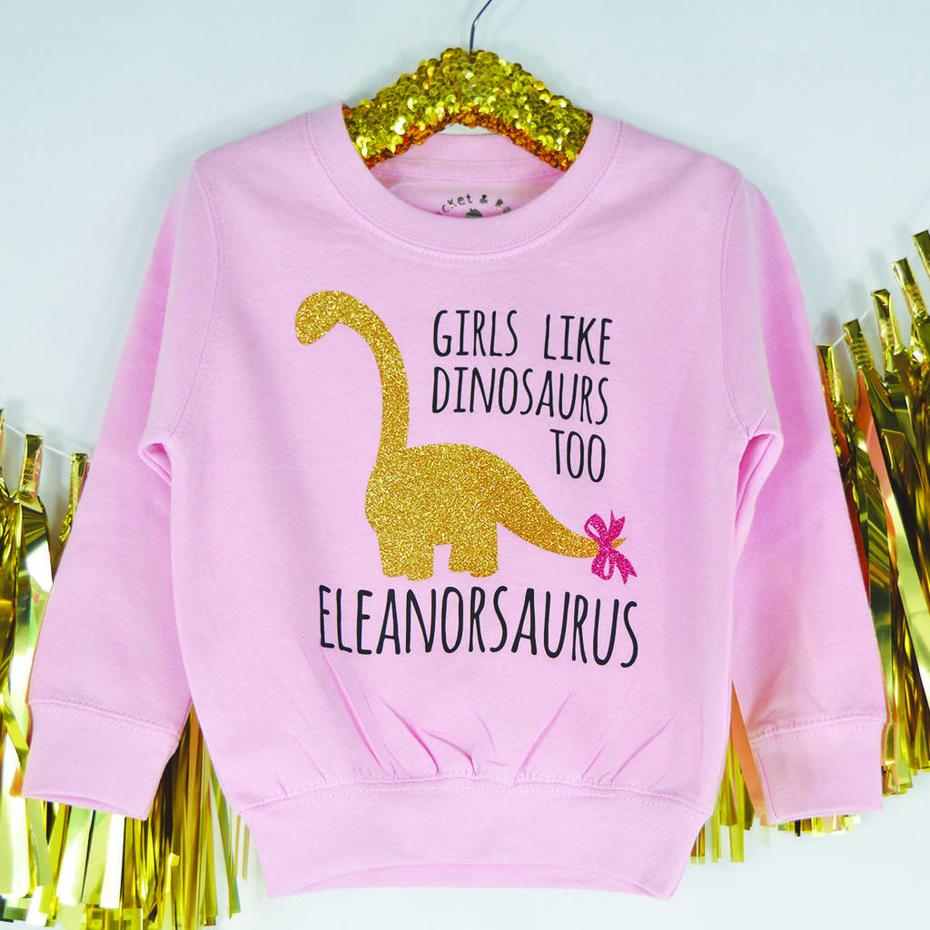 'Girls Like Dinosaurs Too' Girls Sweatshirt, 1 of 3