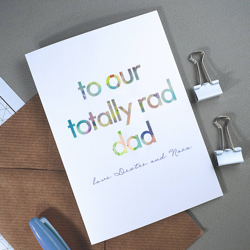 Totally Rad Dad Funny Fathers Day Card By Rich Little Things 
