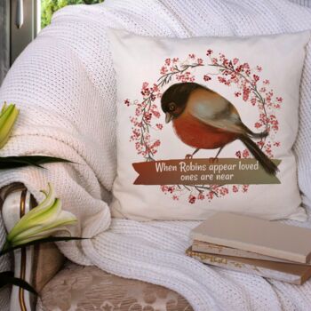 When Robins Appear Loved Ones Are Near Cushion, 2 of 2