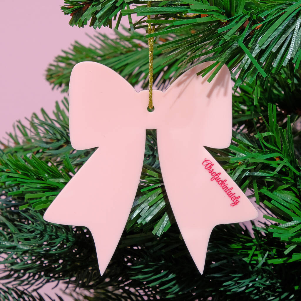 Absofuckinlutely Pink Christmas Bow Bauble Tree Decoration