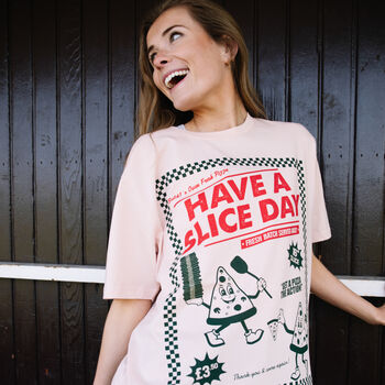 Have A Slice Day Women’s Pizza T Shirt, 2 of 3