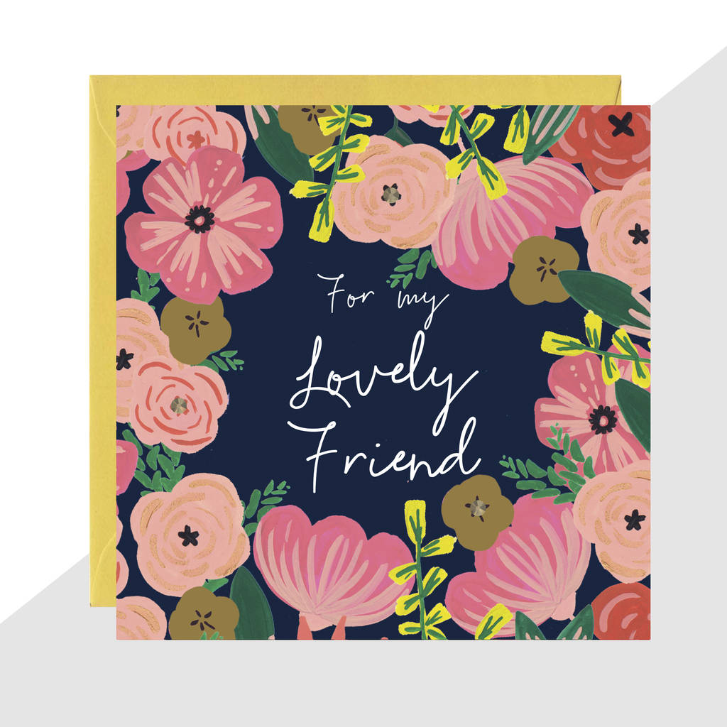 'For My Lovely Friend' Floral Card, 1 of 2