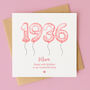 Personalised 90th Birthday Card For Her – 1936, thumbnail 1 of 3