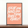 Speak Your Mind Empowering Quote Print, thumbnail 1 of 2