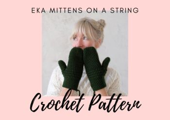 Crochet Pattern Eka Mittens On A String Digital Guide, 2 of 10