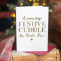 Personalised Foil 'Festive Cuddle' Christmas Card, thumbnail 1 of 3