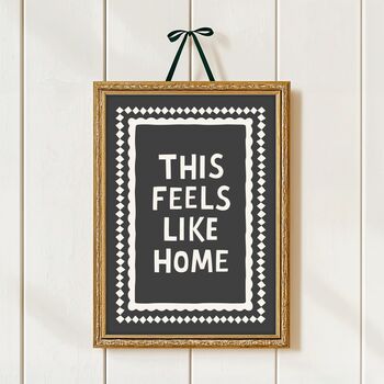 This Feels Like Home Print, 7 of 10