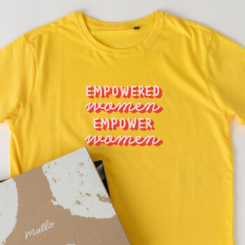 'Empowered Women Empower Women' Quote T Shirt, 2 of 6