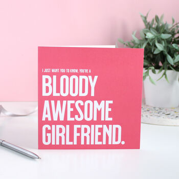 Bloody Awesome Girlfriend Valentine's Day Card, 2 of 2