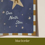 Personalised Our North Star Nursery Initial Art Print, thumbnail 10 of 12