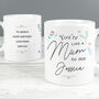 Personalised You're Like A Mum To Me Ceramic Mug, thumbnail 1 of 3